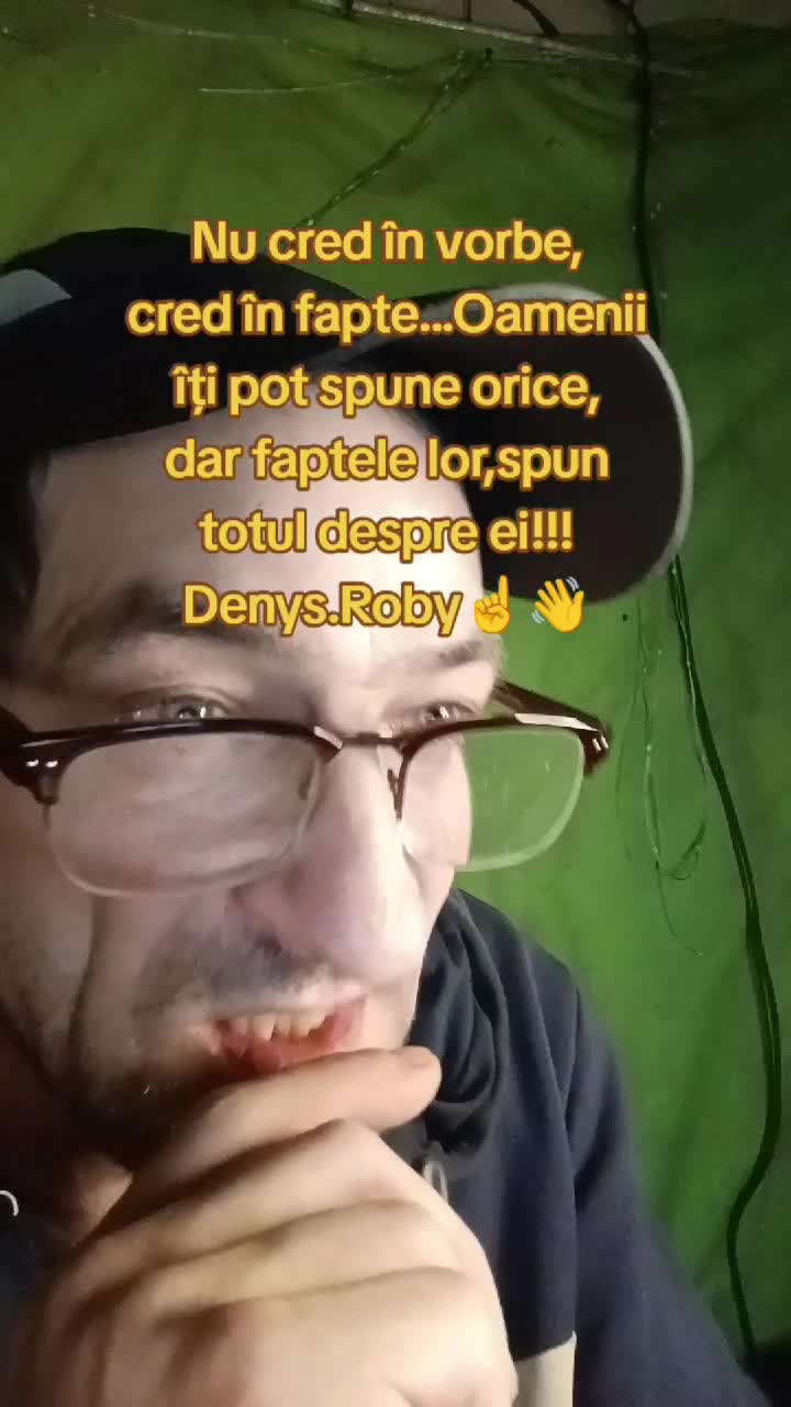 Nu cred in vorbe....!!!!Om Al Străzii (Denys.Roby)👋☝️