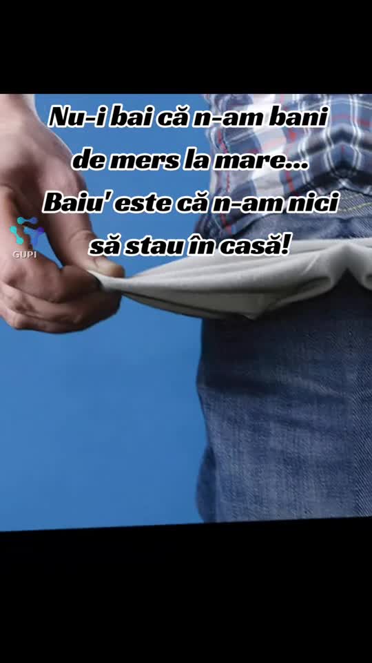 nu-i bai că n-am bani de mers la mare...😁😁😁