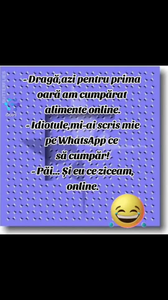 prima oară online...😁😂😁