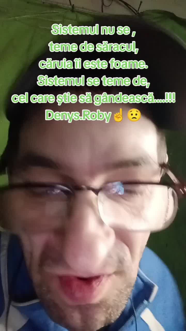 Sistemul nu se teme de săracul, căruia îi este foame!Se teme de cel ce știe să gândească Om Al Străzii (denys.Roby)😟☝️