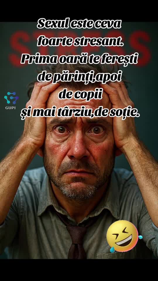cât de stresant...😁🤣😁