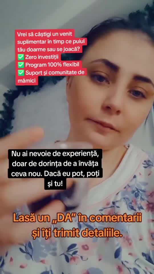 Am găsit o metodă prin care pot lucra de lângă cel mic, fără investiții și fără riscuri. Doar eu, telefonul meu și cafeaua (uneori rece, dar merită! ☕