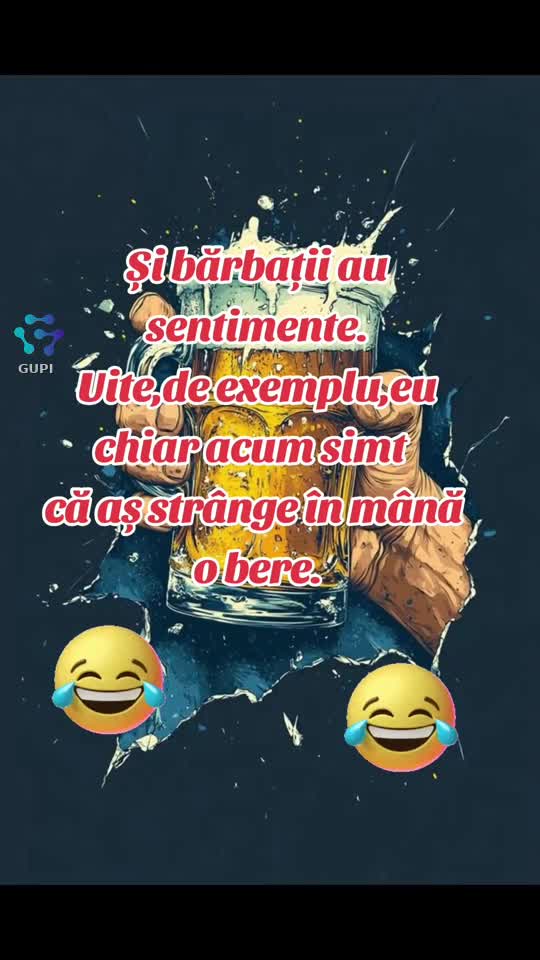 și bărbații au sentimente...😁🤒🤒