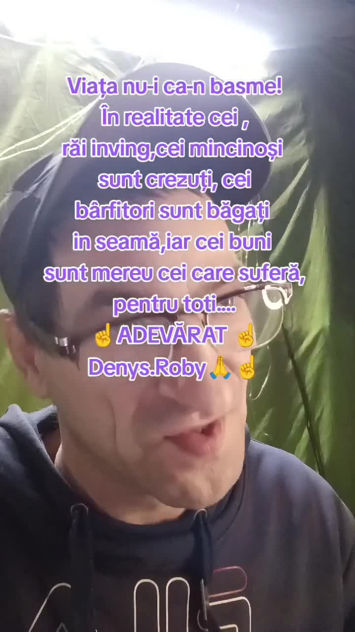 viața nu-i ca-n basme! În realitate cei răi înving,cei mincinoși sunt crezuți.Cei bârfitori sunt băgați în seamă Om Al Străzii (Deny.Roby)☝️