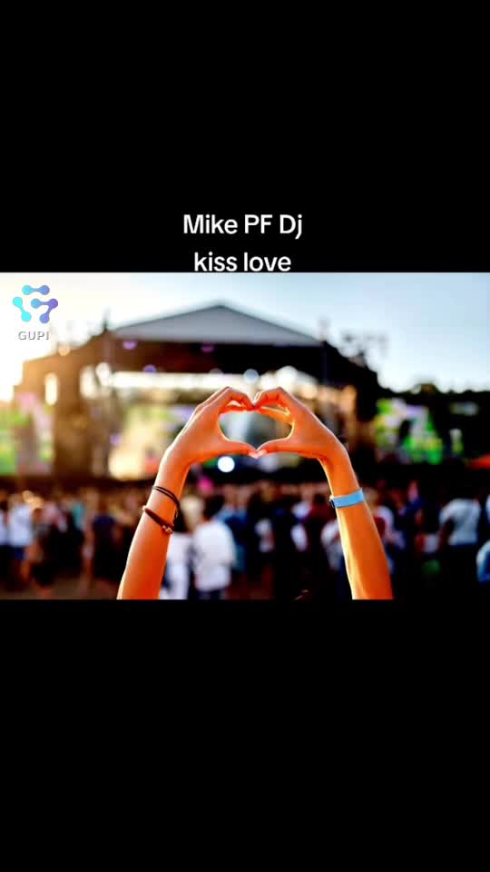 dj Mike pf.  Kiss love