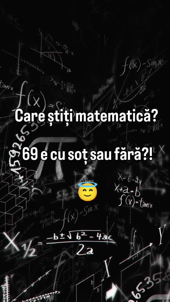 Care știți matematică?!😂