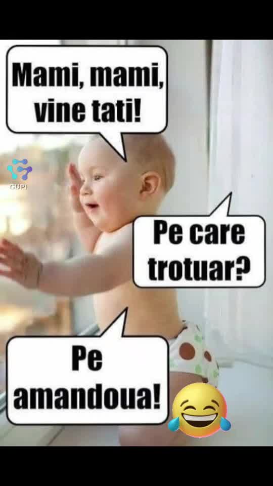 mami,mami, vine tati...😂😂😂