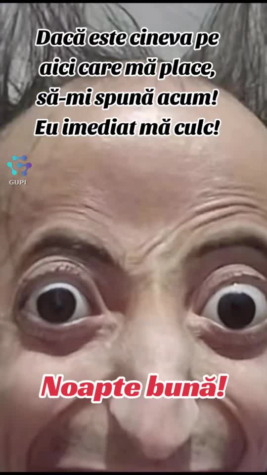 dacă este cineva care mă place... să-mi spună acum!...😁😁😁 bună!...🌌
