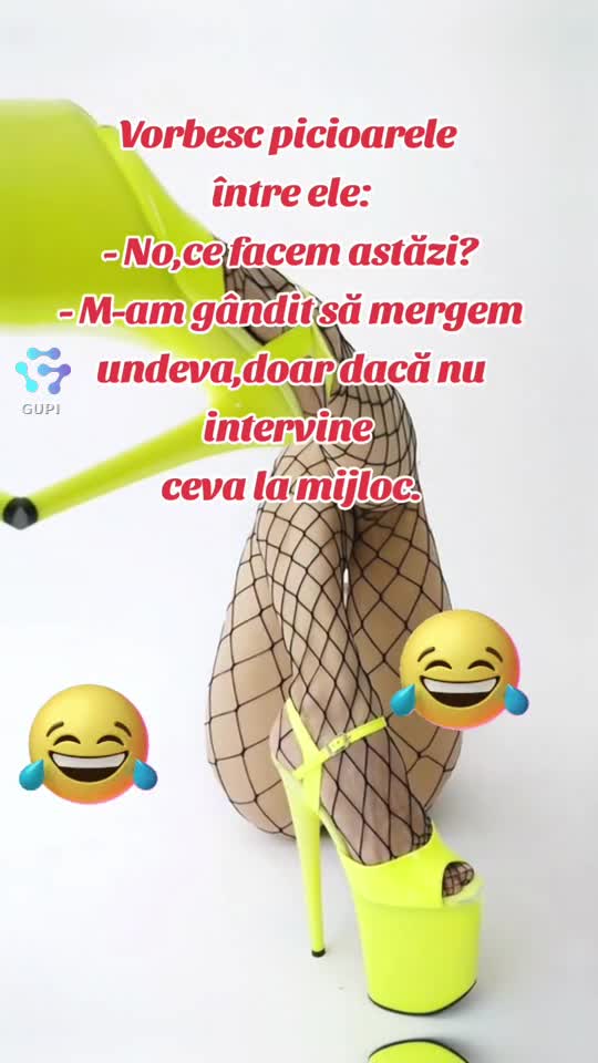 vorbesc picioarele între ele...😁😁😁