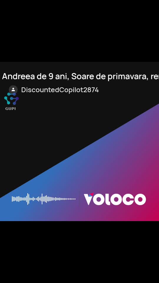 Andrei state soare de primăvară este disponibilă și pe YouTube