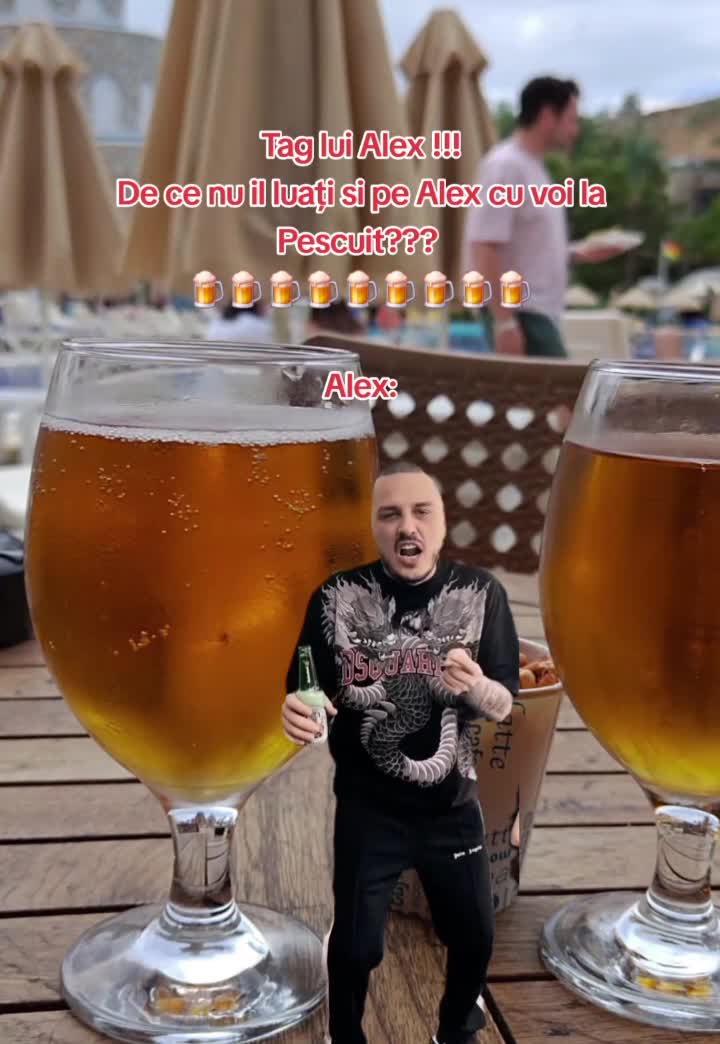 Tag lui Alex!!! 🍺🍺🍺