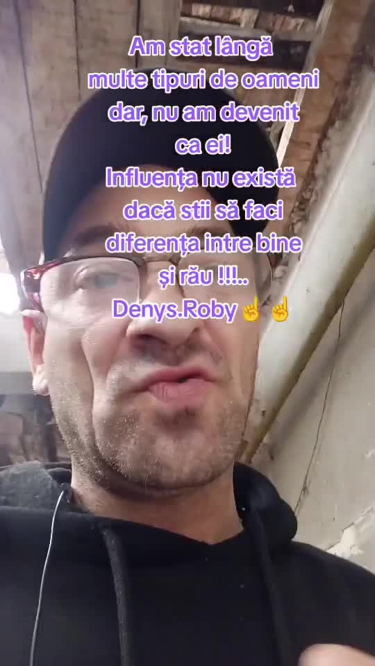 Am stat lângă 
multe tipuri de oameni
dar, nu am devenit
ca ei!
Influența nu există 
dacă stii să faci
diferența intre bine
și rău !!.
Om Al Străzii ☝️